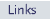 Links